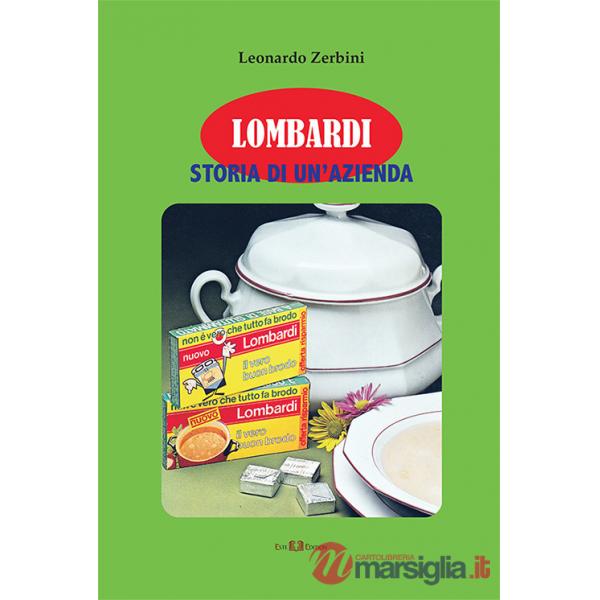 Lombardi. Storia di un'azienda