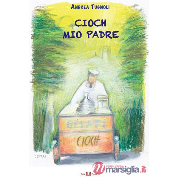 Cioch mio padre