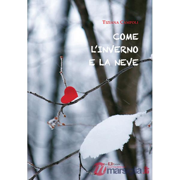 Come l'inverno e la neve