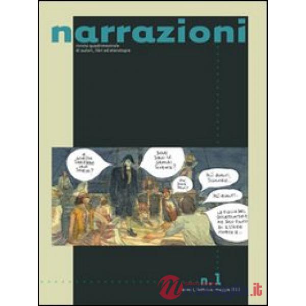 Narrazioni. Rivista quadrimestrale di autori, libri ed eterotopie (2012). Vol. 1
