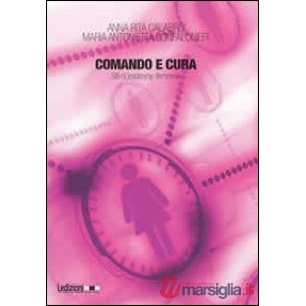 Comando e cura. Stili di leadership femminili