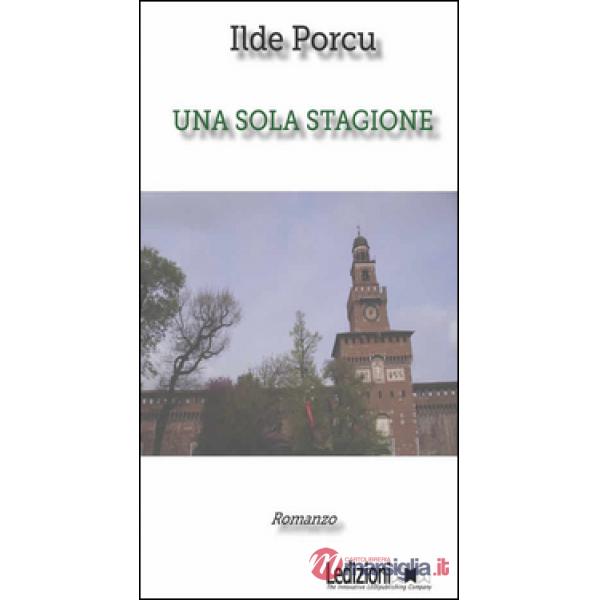 Sola stagione (Una)