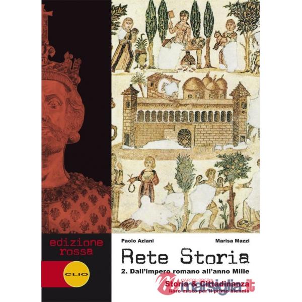 RETE STORIA 2 EDIZIONE ROSSA