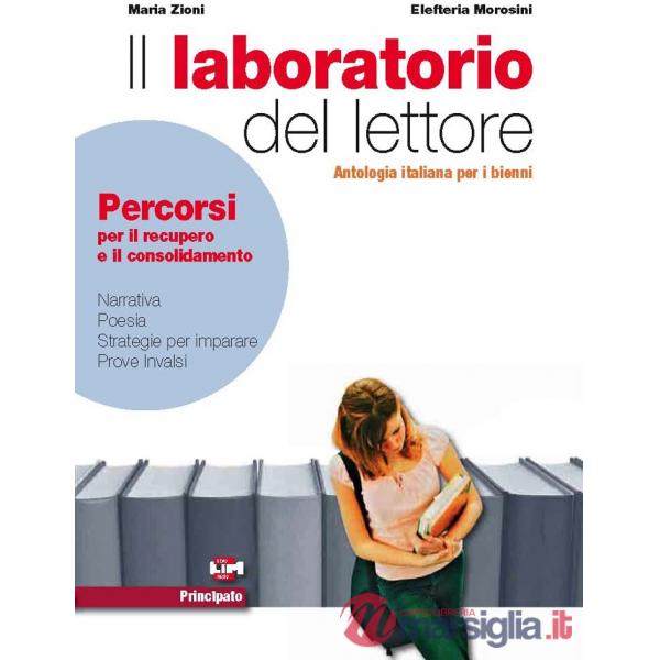 IL LABORATORIO DEL LETTORE/PERCORSI PER RECUPERO E CONSOLIDAMENTO