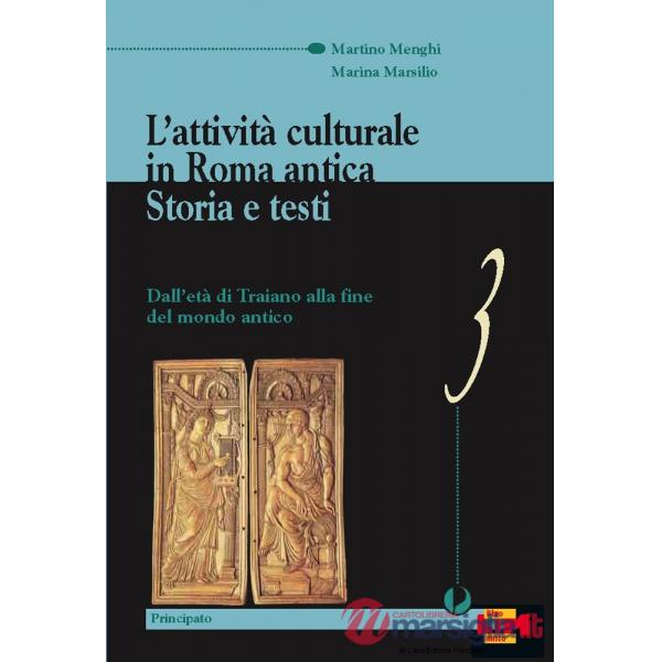 L'ATTIVITA' CULTURALE IN ROMA ANTICA-VOL. III