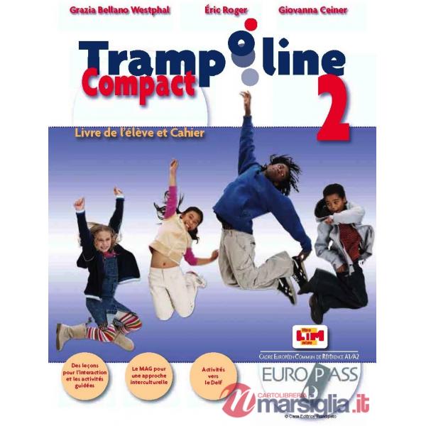 TRAMPOLINE COMPACT LIVRE DE L'ELEVE ET CAHIER 2 + CD2