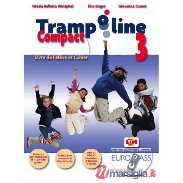 TRAMPOLINE COMPACT LIVRE DE L'ELEVE ET CAHIER 3 + CD3