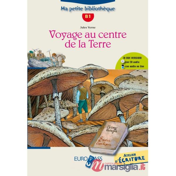 VOYAGE AU CENTRE DE LA TERRE