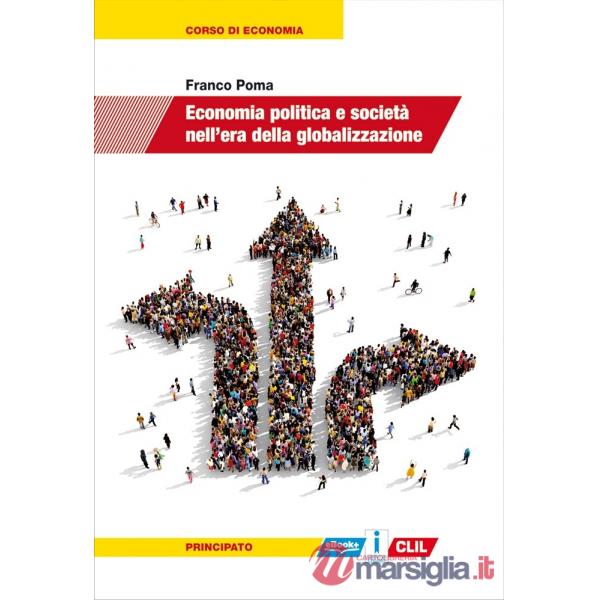 ECONOMIA POLITICA E SOCIETA NELL'ERA DELLA GLOBALIZZAZIONE