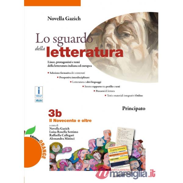 LO SGUARDO DELLA LETTERATURA ED. ORANGE 3B