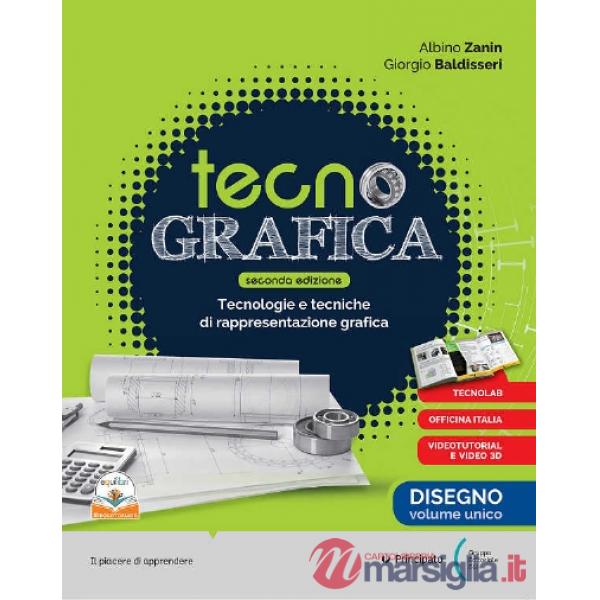 TECNOGRAFICA SECONDA EDIZIONE DISEGNO VOLUME UNICO + SCHEDE DI DISEGN