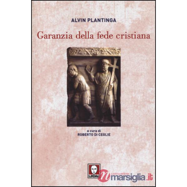 Garanzia della fede cristiana