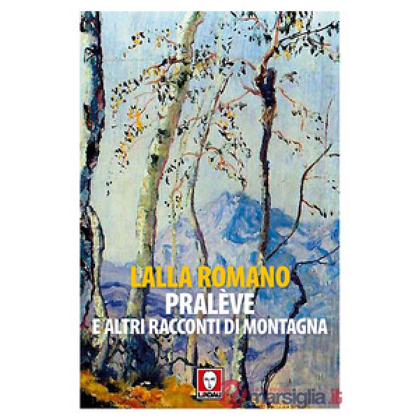 Pralève e altri racconti di montagna