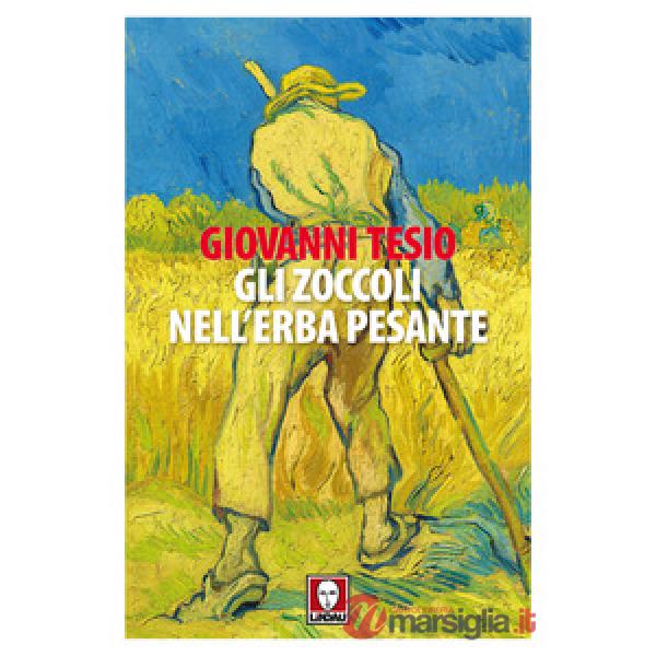 Zoccoli nell'erba pesante (Gli)