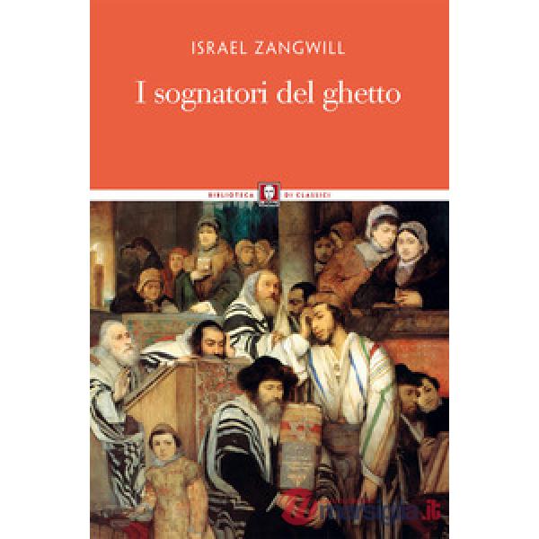 Sognatori del ghetto (I)