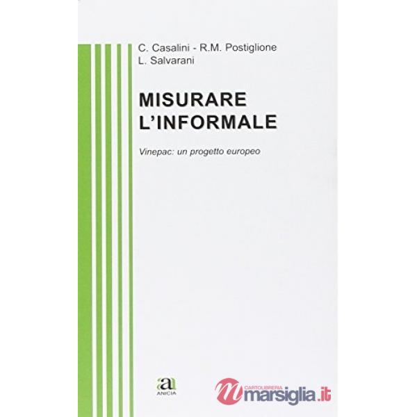 Misurare l'informale. Vinepac: un progetto europeo