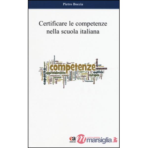 Certificare le competenze nella scuola italiana