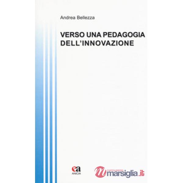 Verso una pedagogia dell'innovazione