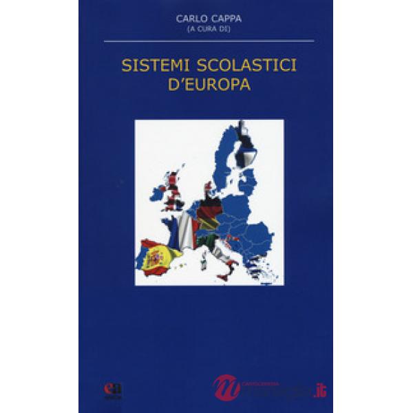 Sistemi scolastici d'Europa. Nuova ediz.