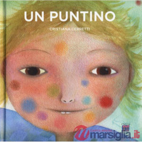 Puntino. Ediz. a colori (Un)