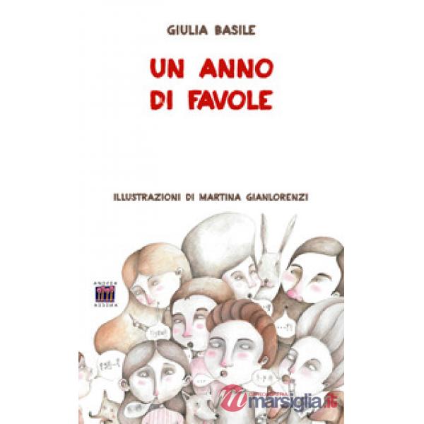 Anno di favole (Un)