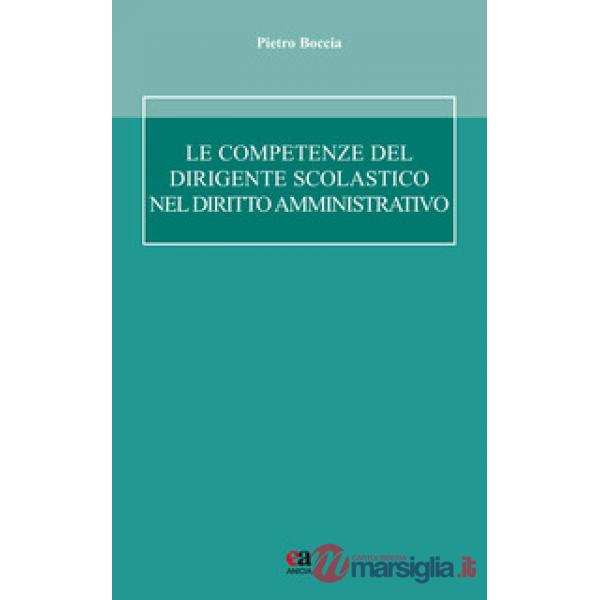 Competenze del dirigente scolastico (Le)