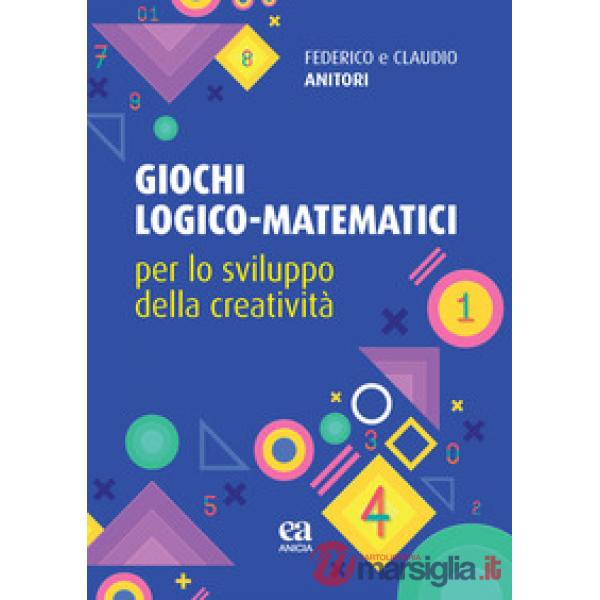 Giochi logico-matematici per lo sviluppo della creatività