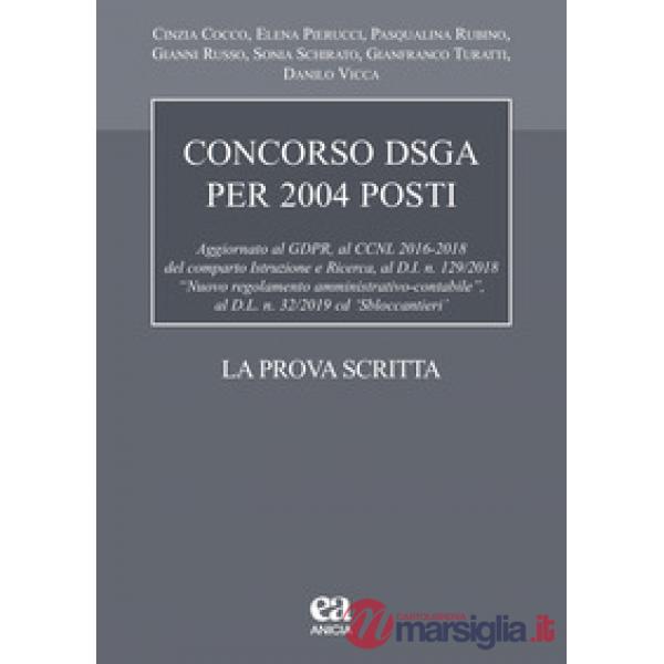 Concorso DSGA 2004 posti. La prova scritta