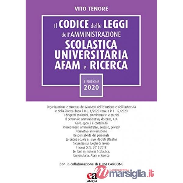 Codice delle leggi dell'amministrazione scolastica universitaria, AFAM e ricerca (Il)