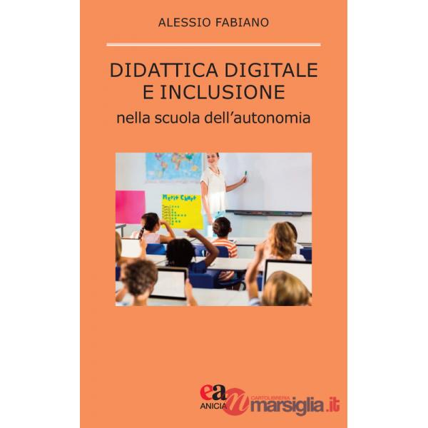 Didattica digitale e inclusione nella scuola dell'autonomia