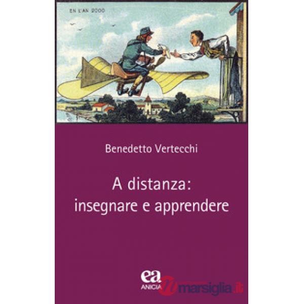 A distanza: insegnare e apprendere