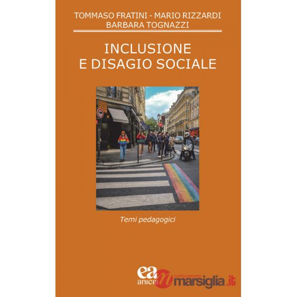 Inclusione e disagio sociale