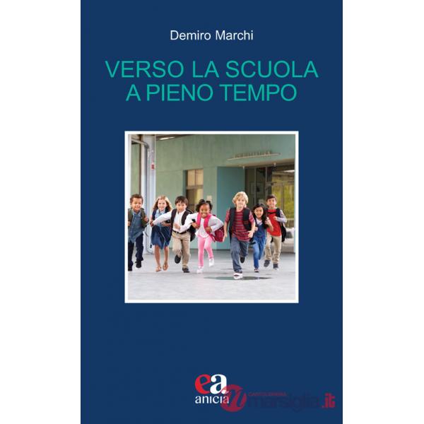 Verso la scuola a pieno tempo