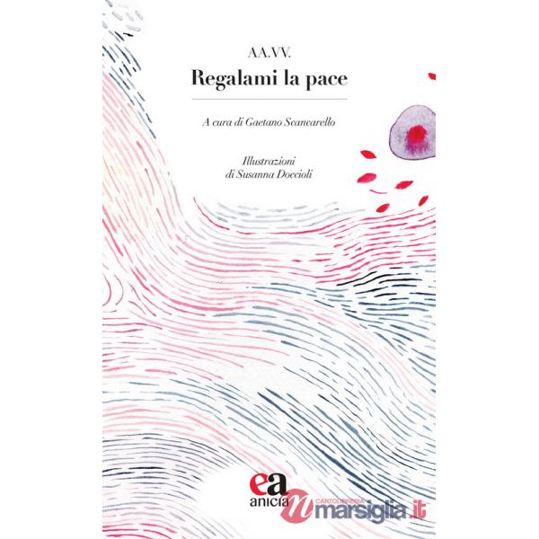 Regalami la pace