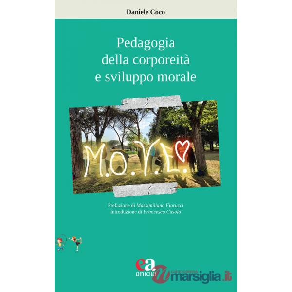 Pedagogia della corporeità e sviluppo morale