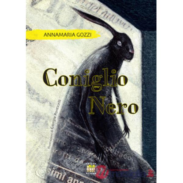 Coniglio nero. Ediz. illustrata