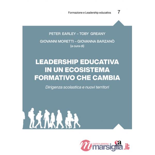 Leadership educativa in un ecosistema formativo che cambia. Dirigenza scolastica e nuovi territori