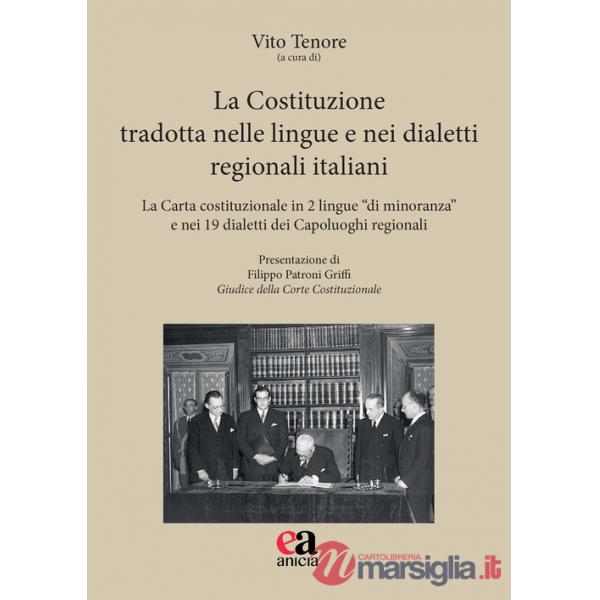Costituzione tradotta nelle lingue e nei dialetti regionali italiani (La)