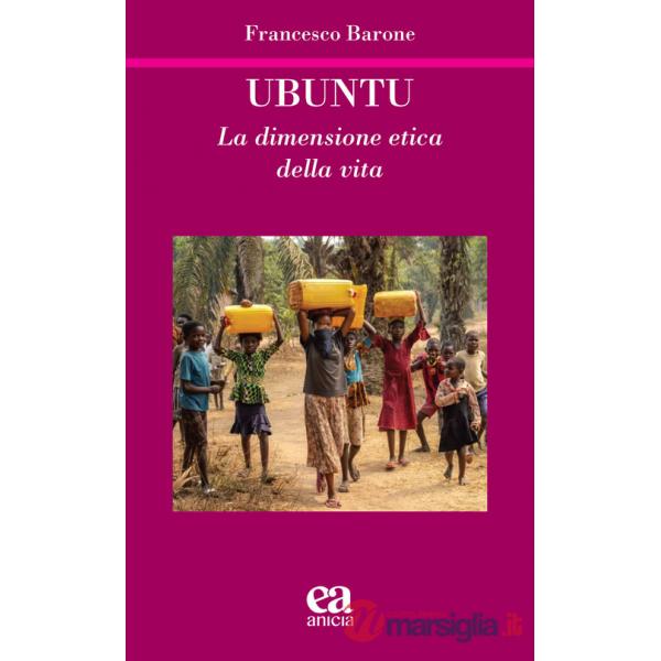 Ubuntu. La dimensione etica della vita
