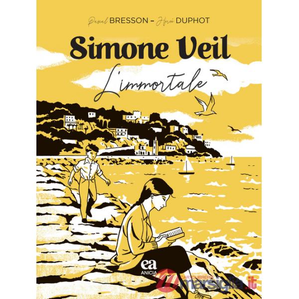 Simone Veil. L'immortale