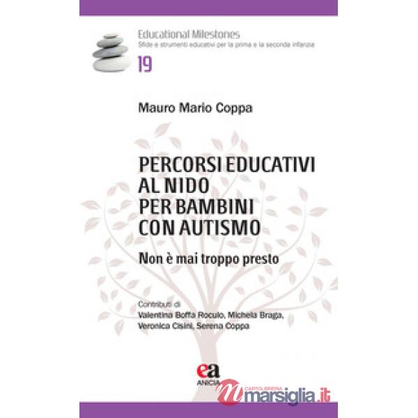 Percorsi educativi al nido per bambini con autismo. Non è mai troppo presto