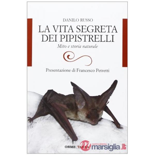 Vita segreta dei pipistrelli (La)