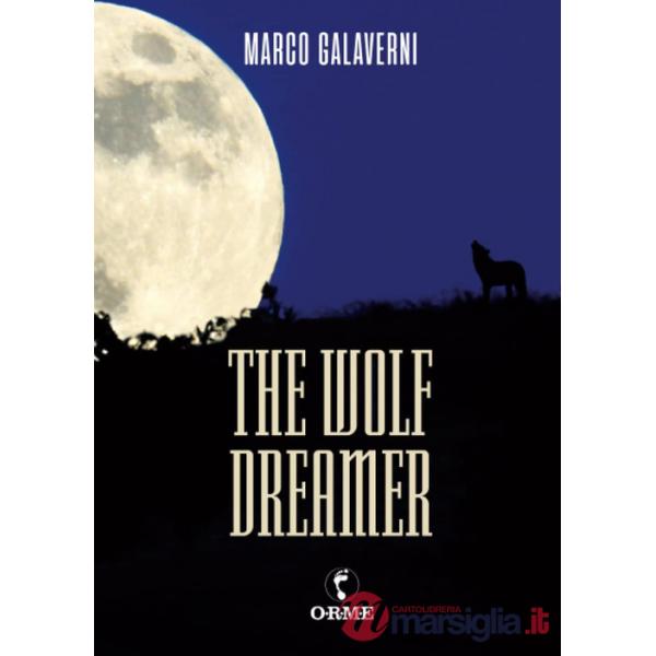 Wolf dreamer (The)