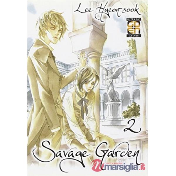 Savage garden. Vol. 2