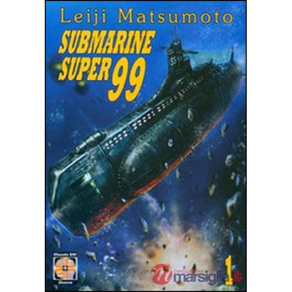 Submarine super99. Vol. 1