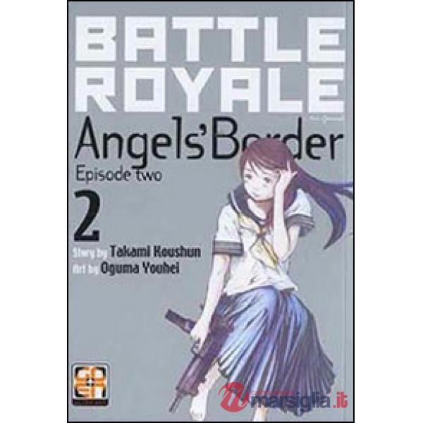 Battle Royale angels' border. Vol. 2