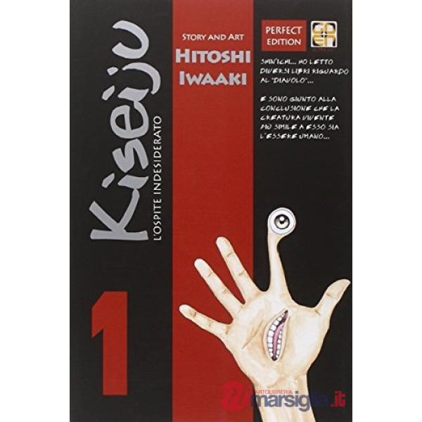 Ospite indesiderato. Kiseiju (L'). Vol. 1