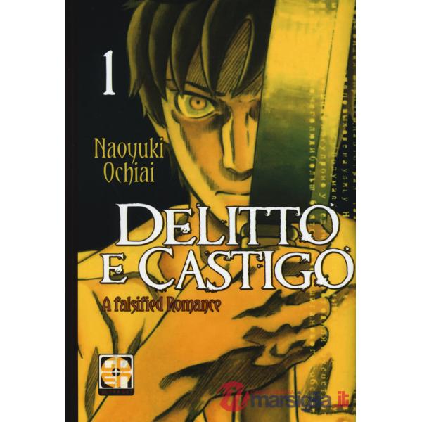 Delitto e castigo. A falsified romance. Vol. 1