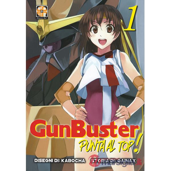 Punta al top! Gunbuster!. Vol. 1