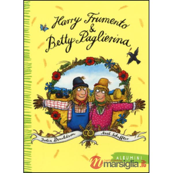 Harry Frumento e Betty Paglierina. Ediz. a colori